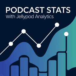 Cover art for Unlocking Podcast Potential with Jellypod Analytics